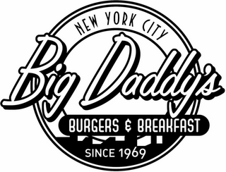 BIG DADDY'S BURGERS & BREAKFAST SINCE 1969 NEW YORK CITY logo