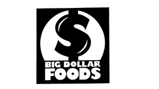 $ BIG DOLLAR FOODS logo