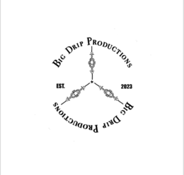 BIG DRIP PRODUCTIONS EST. 2023 BIG DRIP PRODUCTIONS logo