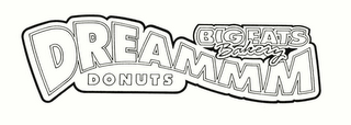BIG EATS BAKERY DREAMMM DONUTS logo