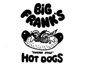 BIG FRANK'S "CHICAGO STYLE" HOT DOGS