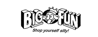 BIG FUN SHOP YOURSELF SILLY! logo