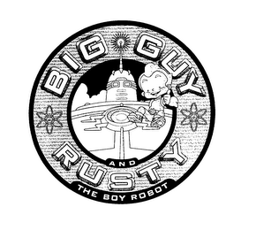 BIG GUY RUSTY AND THE BOY ROBOT & DESIGN logo