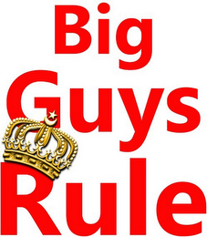 BIG GUYS RULE logo