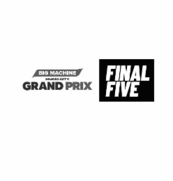 BIG MACHINE MUSIC CITY GRAND PRIX FINAL FIVE logo