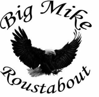 BIG MIKE ROUSTABOUT logo