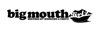 BIG MOUTH GIRLZ MOUTHING OFF BUSINESSES & EVENTS logo