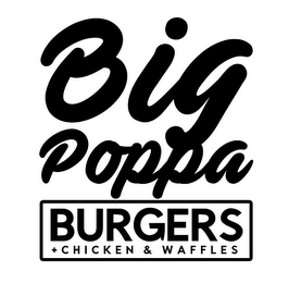 BIG POPPA BURGERS + CHICKEN & WAFFLES logo