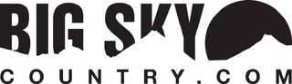 BIG SKY C O U N T R Y.C O M logo