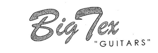 BIG TEX " GUITARS " logo