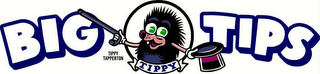BIG TIPS TIPPY TAPPERTON TIPPY logo