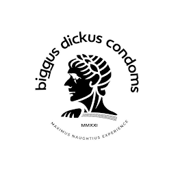 BIGGUS DICKUS CONDOMS MMXXI NAUGHTEOUS MAXIMUS EXPERIENCE logo