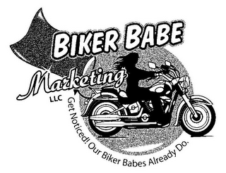 BIKER BABE MARKETING LLC GET NOTICED! OUR BIKER BABES ALREADY DO. logo