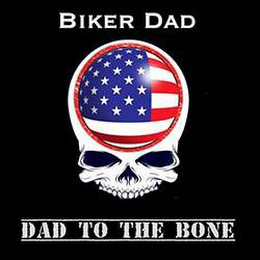 BIKER DAD DAD TO THE BONE logo