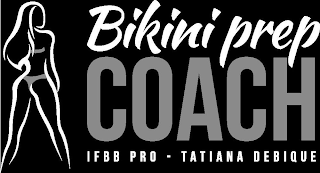 BIKINI PREP COACH IFBB PRO - TATIANA DEBIQUE logo