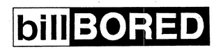 BILL BORED logo