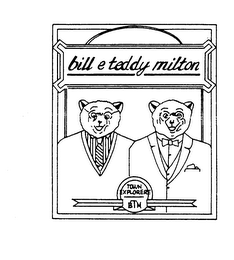 BILL E TEDDY MILTON TOWN EXPLORERE BTM logo