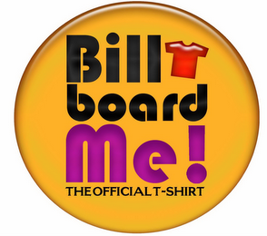 BILLBOARD ME! THE OFFICIAL T-SHIRT logo