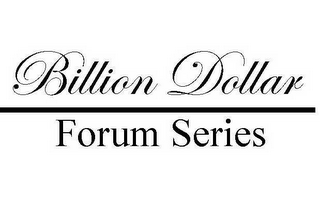 BILLION DOLLAR FORUM SERIES logo