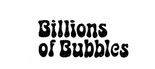 BILLIONS OF BUBBLES logo