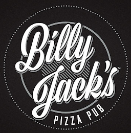 BILLY JACK'S PIZZA PUB