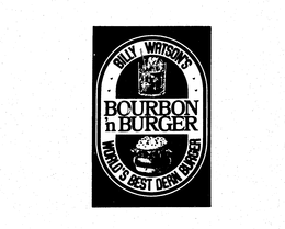 BILLY WATSON'S BOURBON 'N BURGER WORLD'SBEST DERN BURGER logo