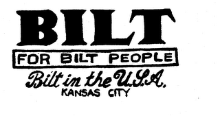 BILT FOR BILT PEOPLE BILT IN THE U.S.A. KANSAS CITY logo