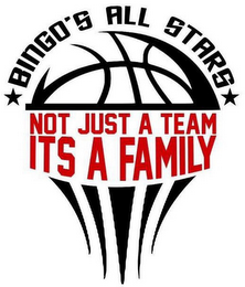 BINGO'S ALL STARS NOT JUST A TEAM ITS AFAMILY logo