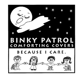 BINKY PATROL COMFORTING COVERS BECAUSE I CARE logo