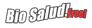 BIO SALUD! FREE! logo