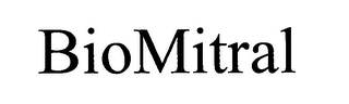 BIOMITRAL