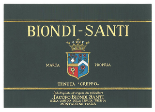 BIONDI-SANTI MARCA PROPRIA TENUTA ''GREPPO,, IMBOTTIGLIATO ALL'ORIGINE DAL VITICULTORE JACOPO BIONDI SANTI NELLA CANTINA DELLA TENUTA "GREPPO,, MONTALCINO-ITALIA logo