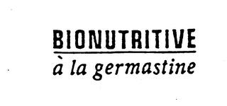 BIONUTRITIVE A LA GERMASTINE logo