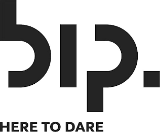 BIP. HERE TO DARE logo