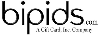 BIPIDS.COM A GIFT CARD, INC. COMPANY logo