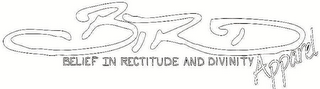 BIRD BELIEF IN RECTITUDE AND DIVINITY APPAREL logo