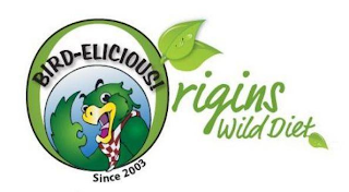 BIRD-ELICIOUS! ORIGINS WILD DIET SINCE 2003 logo