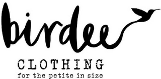 BIRDEE CLOTHING FOR THE PETITE IN SIZE logo
