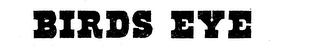 BIRDS EYE logo