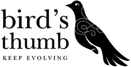 BIRD'S THUMB KEEP EVOLVING logo