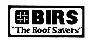 BIRS "THE ROOF SAVERS" logo