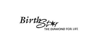 BIRTH STAR THE DIAMOND FOR LIFE logo