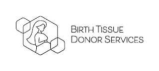 BIRTH TISSUE DONOR SERVICES logo