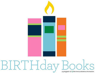 BIRTHDAY BOOKS A PROGRAM OF HH HUNTSVILLE HOSPITAL FOUNDATION logo