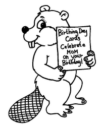 BIRTHING DAY CARDS CELEBRATE MOM ON YOUR BIRTHDAY! logo