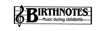 BIRTHNOTES MUSIC DURING CHILDBIRTH logo