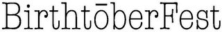 BIRTHTOBERFEST logo