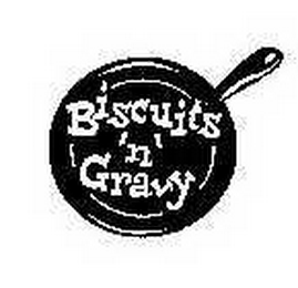BISCUITS 'N' GRAVY logo