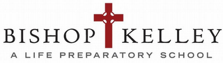 BISHOP KELLEY A LIFE PREPARATORY SCHOOL logo