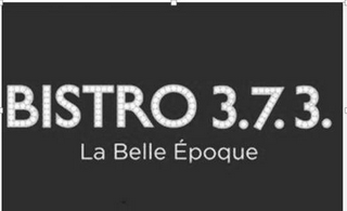 BISTRO 3.7.3. LA BELLE ÉPOQUE logo